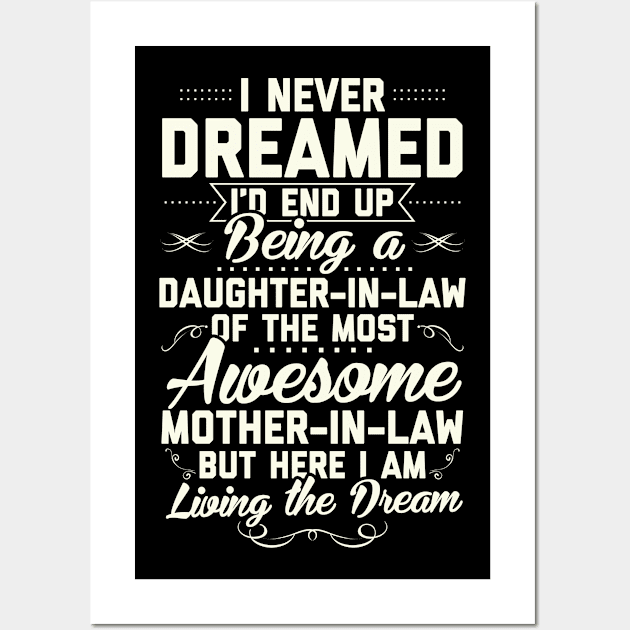 Being A Daughter-In-Law | Gift Idea Wall Art by Streetwear KKS